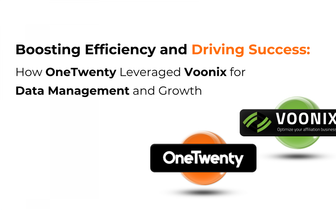 Driving Success: How OneTwenty Leveraged Voonix for Growth